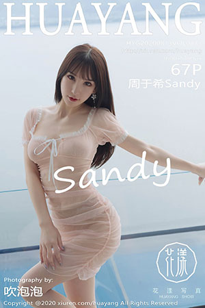 [HuaYang花漾] 2020.08.13 VOL.273 性感女神@周于希Sandy 云南旅拍套图[67+1P／542.57 MB]