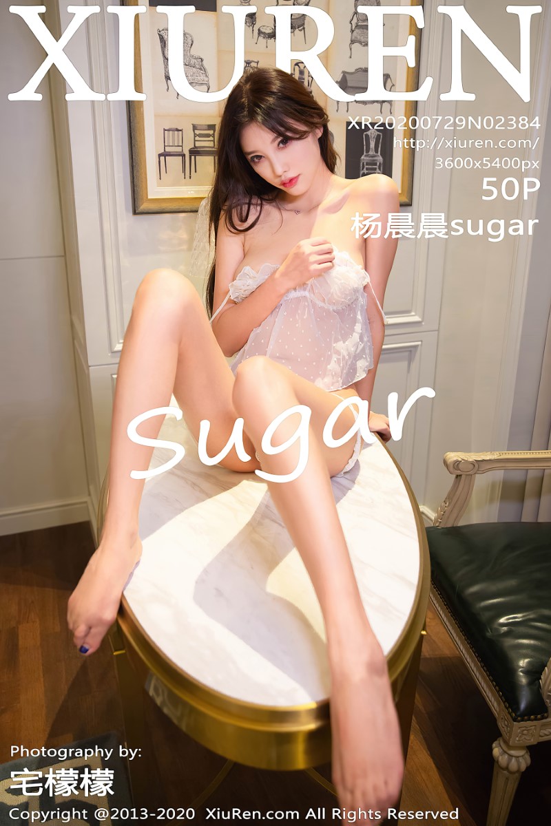 [XIUREN秀人网] 2020.07.29 No.2384 杨晨晨sugar [51P/479MB]