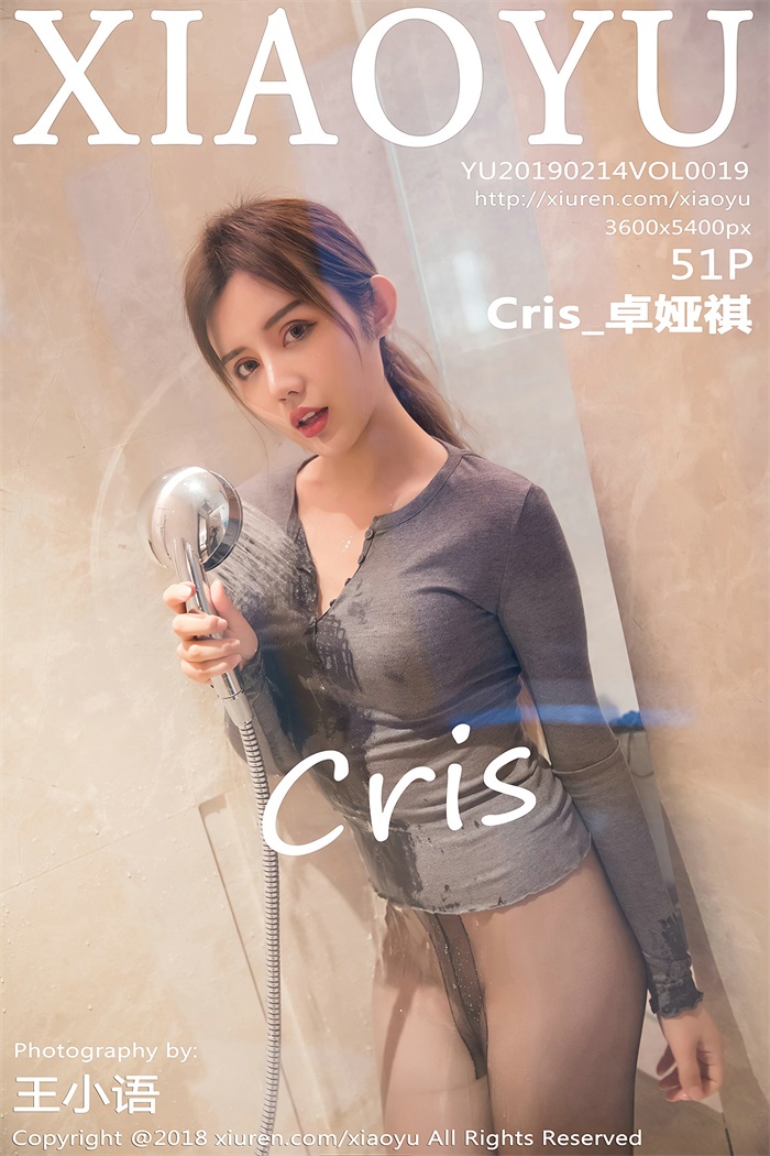 [XIAOYU语画界] 2019.02.14 Vol.019 Cris_卓娅祺 [51P/257MB]