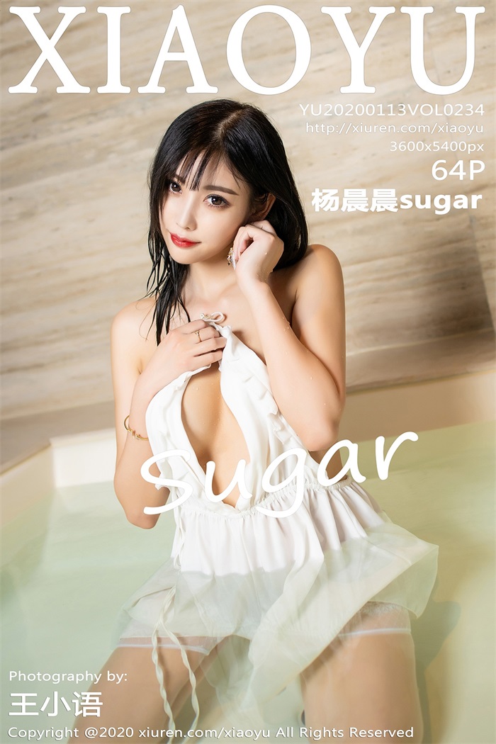 [XIAOYU语画界] 2020.01.13 VOL.234 杨晨晨sugar [65P/130MB]