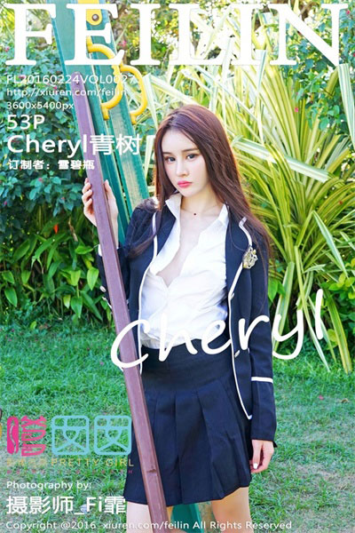 [FeiLin嗲囡囡]第027期 Cheryl青树[53P/194M]