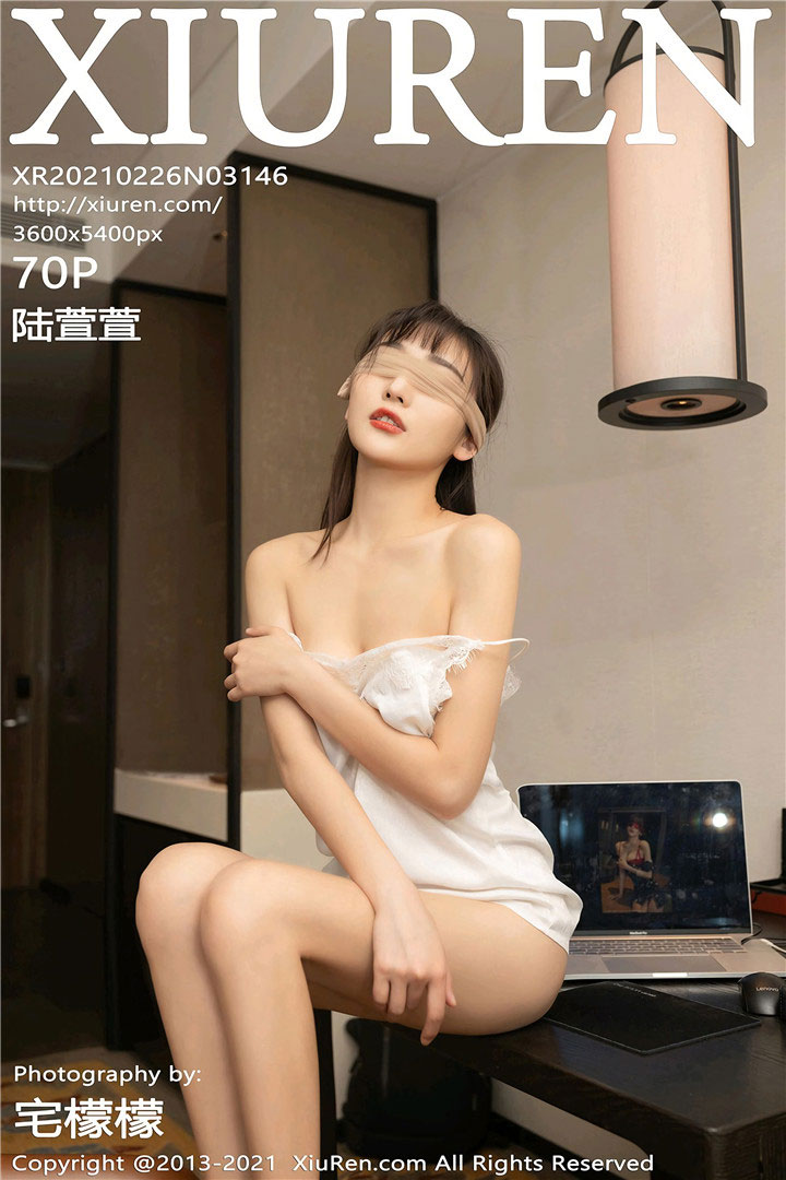 [XiuRen秀人网] 2021.02.26 No.3146 陆萱萱 送文件的遭遇主题系列 [70+1P775M]