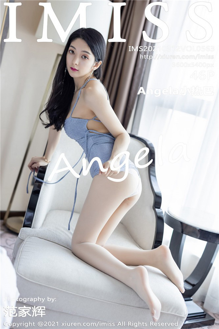 [IMISS爱蜜社] 2021.03.12 VOL.563 Angela小热巴 吊裙与朦胧丝袜 [46+1P385M]