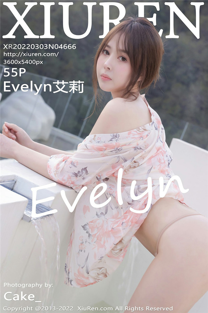 [XiuRen秀人网] 2022.03.03 No.4666 Evelyn艾莉 性感写真 [55+1P]