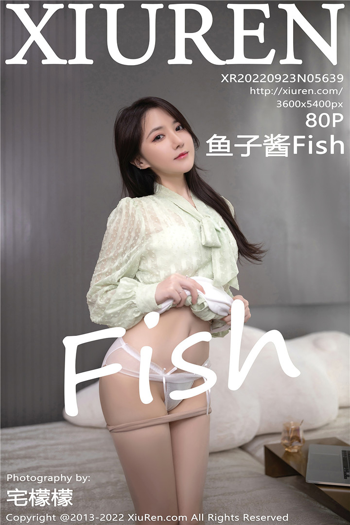 [XiuRen秀人网] 2022.09.23 No.5639 鱼子酱Fish 性感淡绿色上衣搭配性感白色短裙[80+1P]