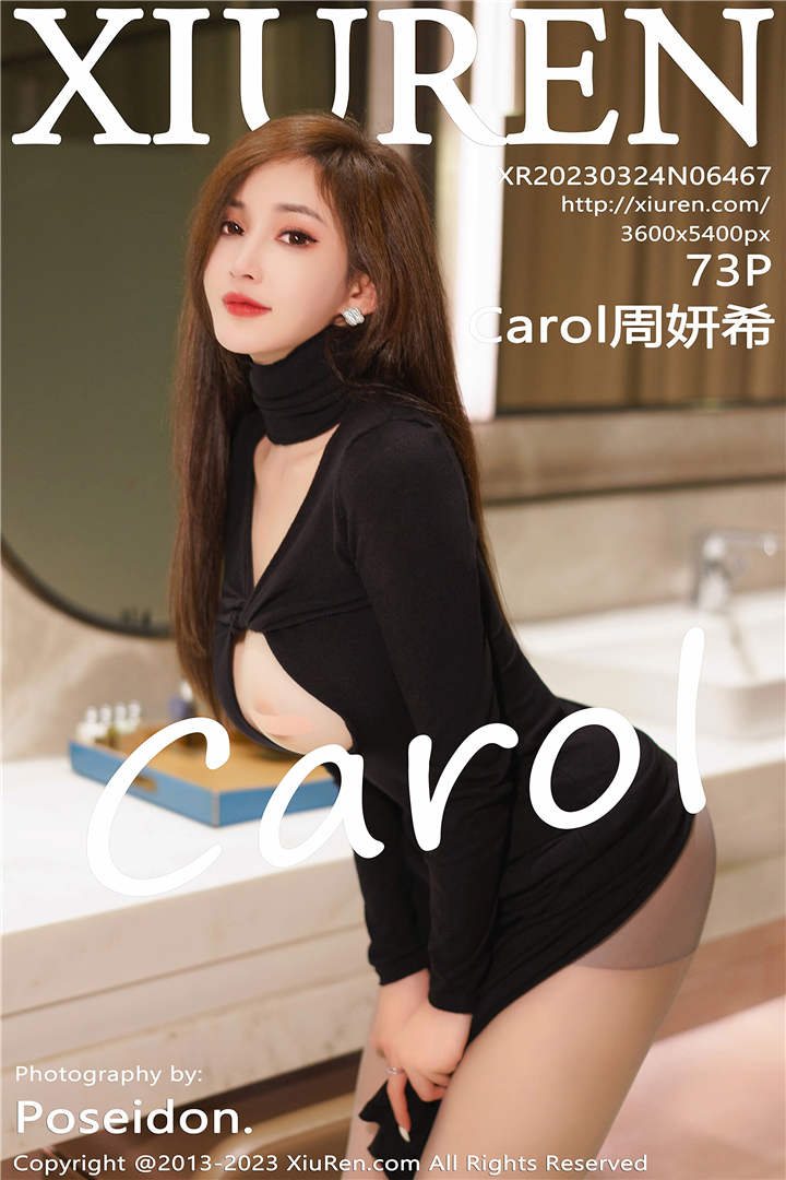 [XiuRen秀人网] 2023.03.24 No.6467 Carol周妍希 性感写真[73+1P]