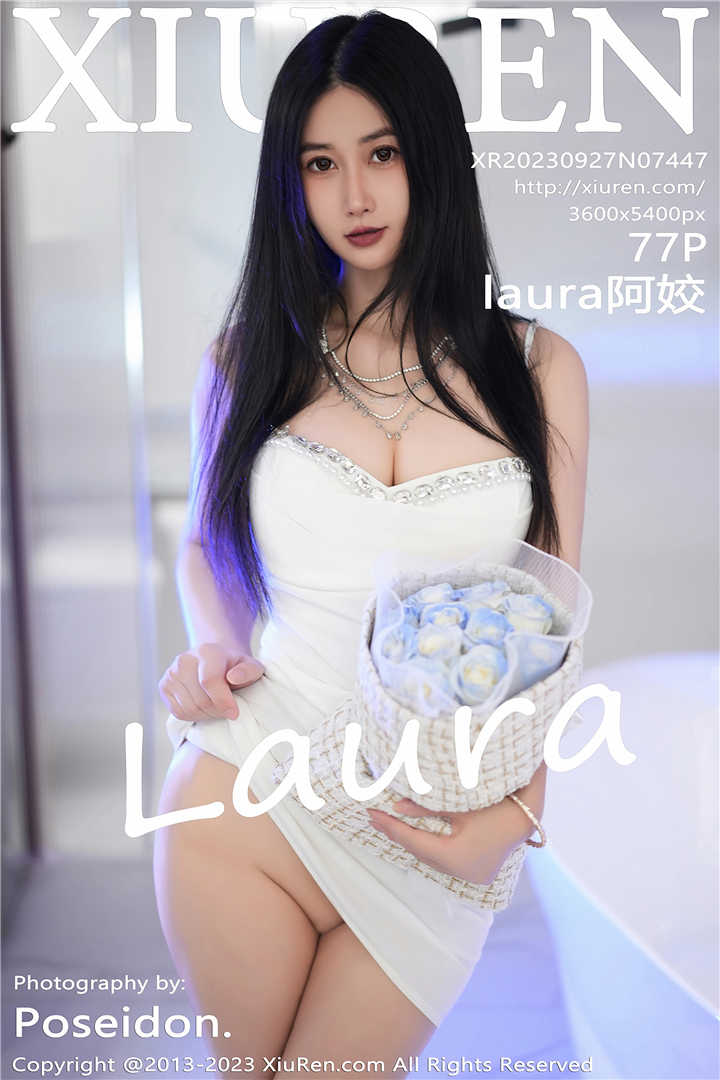 [XiuRen秀人网] 2023.09.27 No.7447 laura阿姣 性感白色吊带短裙搭配性感白色高跟鞋[77+1P]