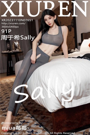[XiuRen秀人网] 2023.11.10 No.7651 周于希Sally 主题《健身博主酒店一天》美女受邀接收任务[91+1P]