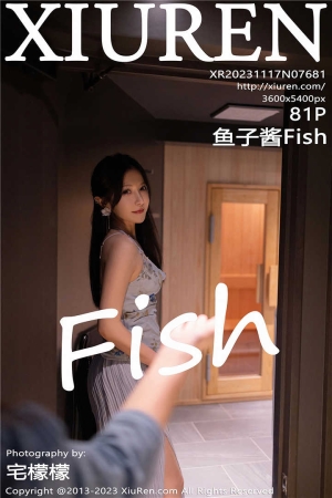 [XiuRen秀人网] 2023.11.17 No.7681 鱼子酱Fish 性感蓝灰色上衣搭配性感长裙[81+1P]
