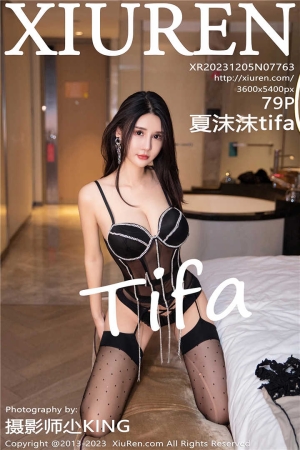 [XiuRen秀人网] 2023.12.05 No.7763 夏沫沫tifa 黑色情味服饰和性感魅惑的黑丝袜[78+1P]