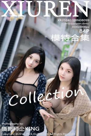 [XiuRen秀人网] 2024.02.08 No.8099 豆瓣酱 模特合集 [84+1P]