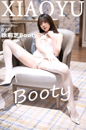 [XIAOYU语画界] 2024.03.28 VOL.1226 徐莉芝Booty [89+1P]