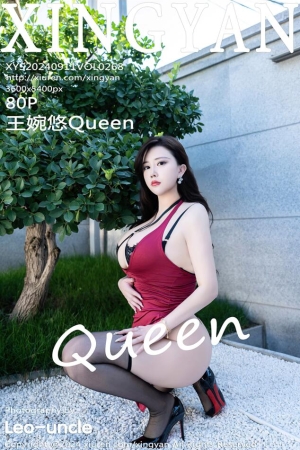 [XINGYAN星颜社]2024.09.11 VOL.268 王婉悠Queen[80+1P／1.09GB]