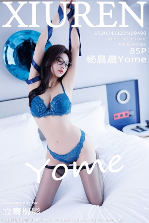 [XiuRen秀人网] 2024.11.22 No.9490 杨晨晨Yome [85 +1P]