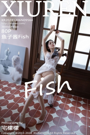 [XiuRen秀人网] 2024.12.06 No.9564 鱼子酱Fish [80+1P]