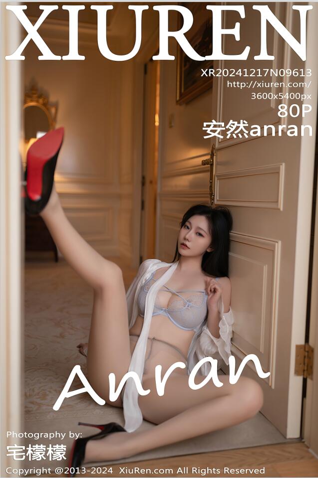 [Xiuren秀人网]2024.12.17 NO.9613 安然anran[80+1P／723MB]