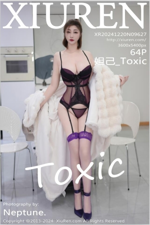 [Xiuren秀人网]2024.12.20 NO.9627 妲己_Toxic[64+1P／521MB]