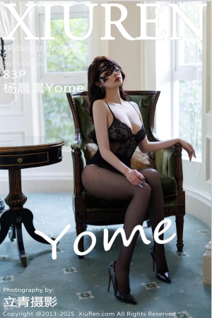 [Xiuren秀人网]2025.01.07 NO.9722 杨晨晨Yome[83+1P／753MB]