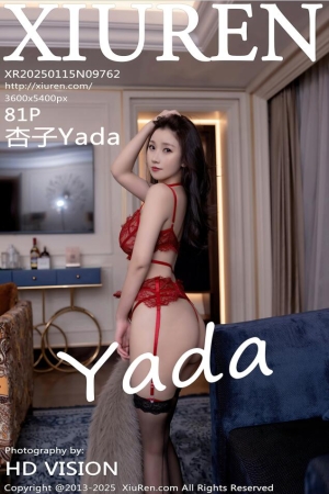 [Xiuren秀人网]2025.01.15 NO.9762 杏子Yada[81+1P／788MB]