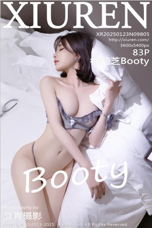 [Xiuren秀人网]2025.01.23 NO.9805 徐莉芝Booty[83+1P／638MB]