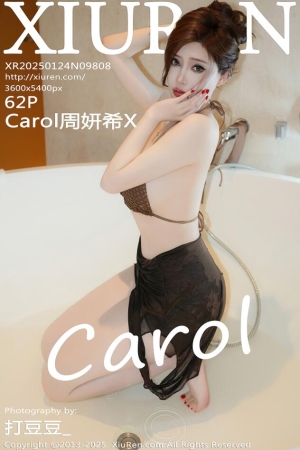 [Xiuren秀人网]2025.01.24 NO.9808 Carol周妍希X[62+1P／628MB]