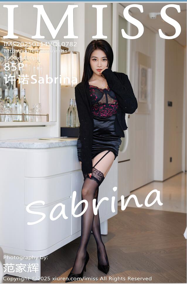 [IMiss爱蜜社]2025.01.14 VOL.782 许诺Sabrina[85+1P／827MB]