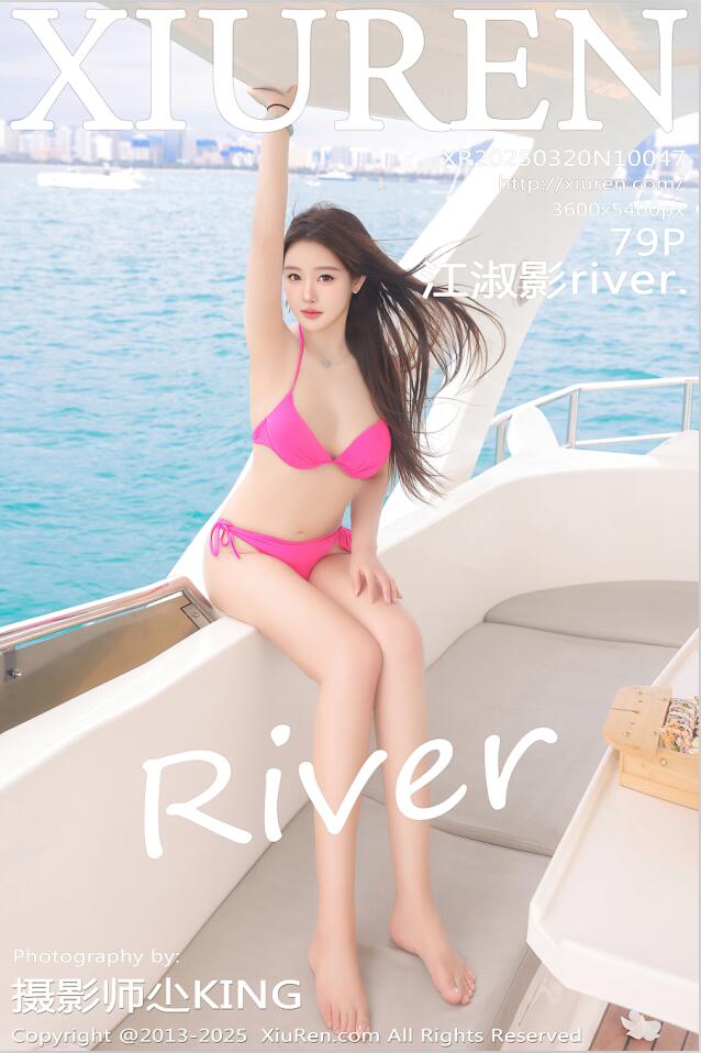 [XiuRen秀人网] 2025.03.20 NO.10047 江淑影river.  [80P 732.34 MB]