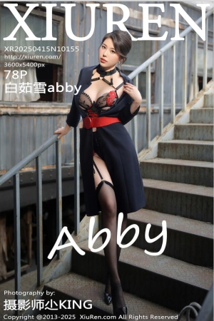 [XiuRen秀人网] 2025.04.15 NO.10155 白茹雪abby [79P 764.15 MB]