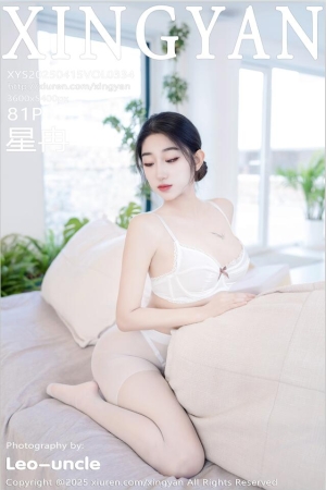 [XINGYAN星颜社]2025.04.15 VOL.334 星冉[81+1P／695MB]