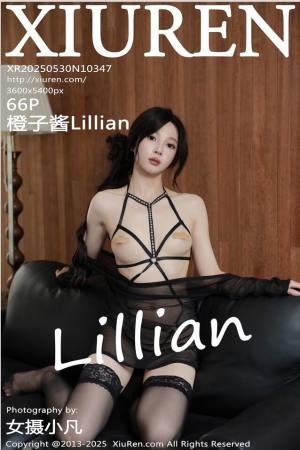 [XiuRen秀人网] 2025.05.30 NO.10347 橙子酱Lillian [67P 674.42 MB]