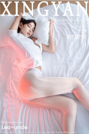 [XINGYAN星颜社]2025.07.17 VOL.371 时安安[75+1P／649MB]