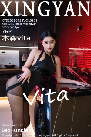 [XINGYAN星颜社]2025.07.23 VOL.373 木森vita[76+1P／766MB]