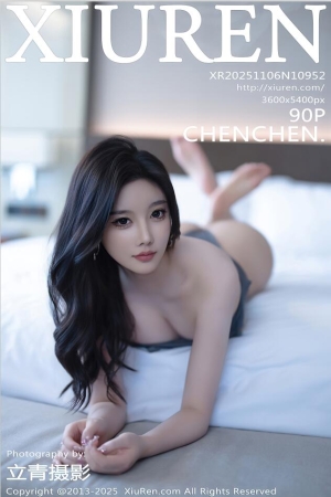 XIUREN秀人网 2025.11.06 NO.10952 CHENCHEN [91P 732.62 MB]