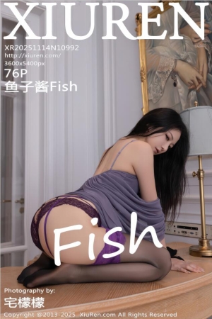 XIUREN秀人网 2025.11.14 NO.10992 鱼子酱Fish [76P 510.12 MB]