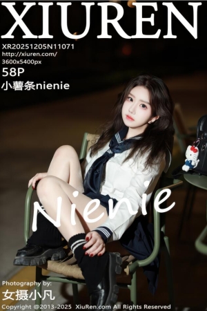 XIUREN秀人网 2025.12.05 NO.11071 小薯条nienie [60P 642.39 MB]