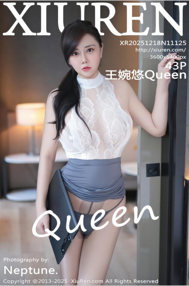 XIUREN秀人网 2025.12.18 NO.11125 王婉悠Queen [44P 452.48 MB]