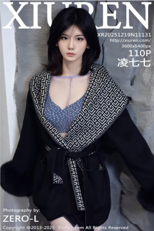 XIUREN秀人网 2025.12.19 NO.11131 凌七七 [111P 1.31 GB]