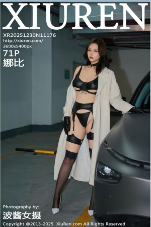 XIUREN秀人网 2025.12.30 NO.11176 娜比 [72P 818.52 MB]