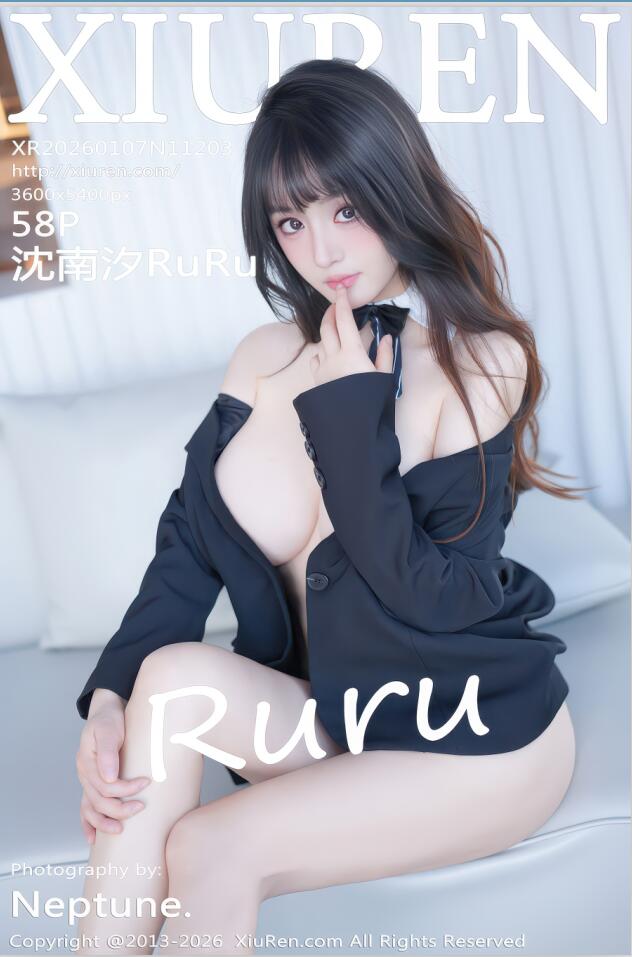 XIUREN秀人网 2026.01.07 NO.11203 沈南汐RuRu [59P 585.30 MB]