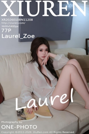 XIUREN秀人网 2026.01.08 NO.11208 Laurel_Zoe [78P 816.16 MB]