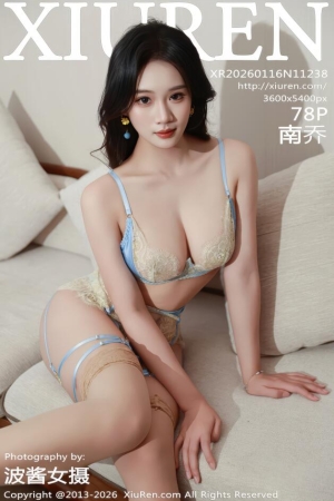 XIUREN秀人网 2026.01.16 NO.11238 南乔 [79P 861.12 MB]