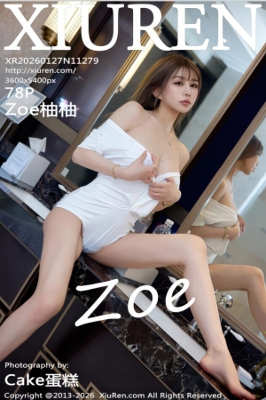 XIUREN秀人网 2026.01.27 NO.11279 Zoe柚柚 [79P 831.34 MB]